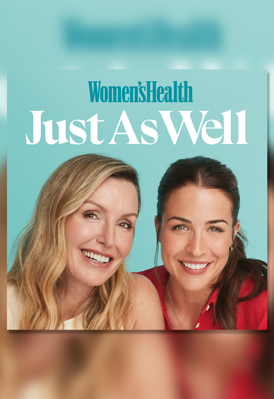 Just As Well, Women's Health, Hearst UK