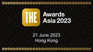 Watch the THE Awards Asia 2023 ceremony