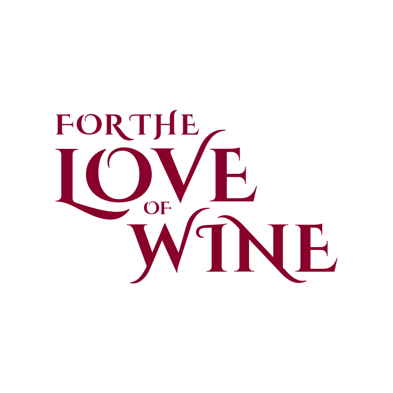 For the Love of WIne
