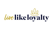 Live Like Loyalty Live Like Loyalty, Live Like Loyalty