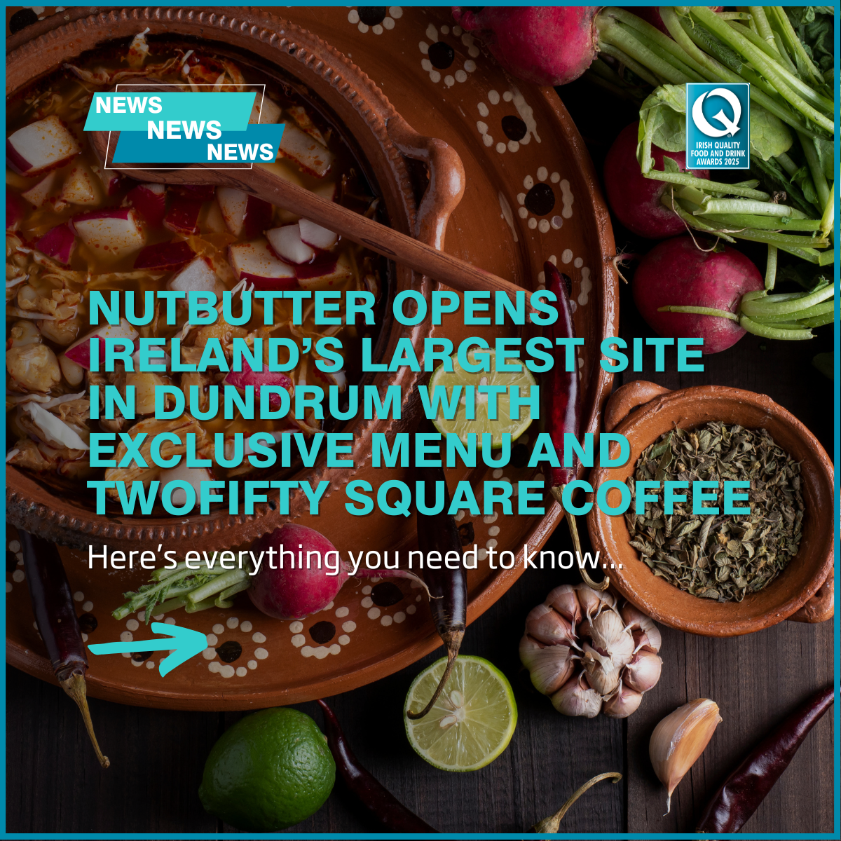 Nutbutter opens Ireland’s largest site in Dundrum with exclusive menu and TWOFIFTY SQUARE coffee