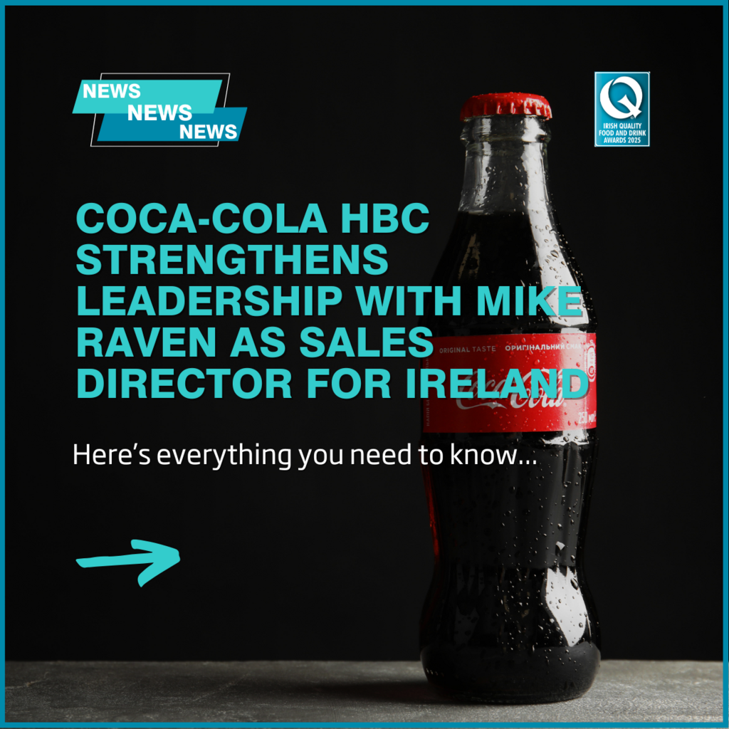 Coca-Cola HBC strengthens leadership with Mike Raven as sales director for Ireland