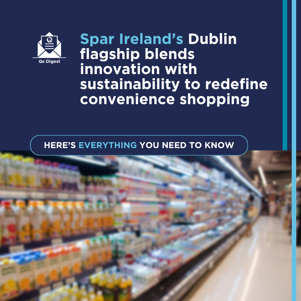 Spar Ireland’s Dublin flagship blends innovation with sustainability to redefine convenience shopping