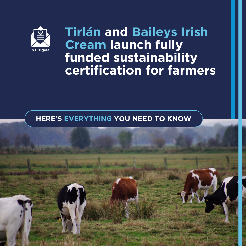 Tirlán and Baileys Irish Cream launch fully funded sustainability certification for farmers