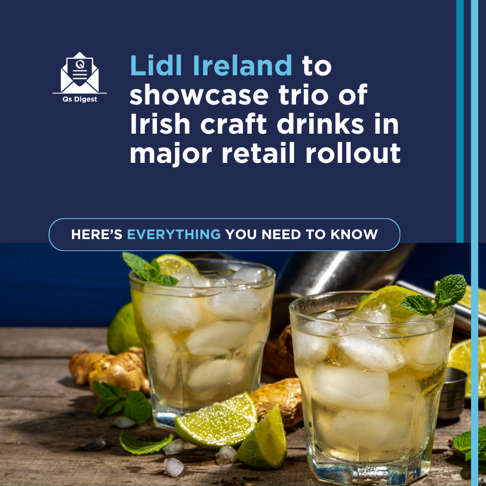 Lidl Ireland to showcase trio of Irish craft drinks in major retail rollout