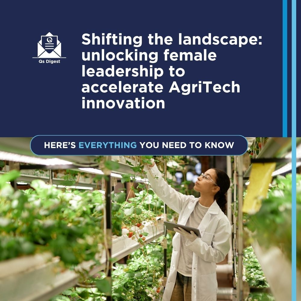 Shifting the landscape: unlocking female leadership to accelerate AgriTech innovation