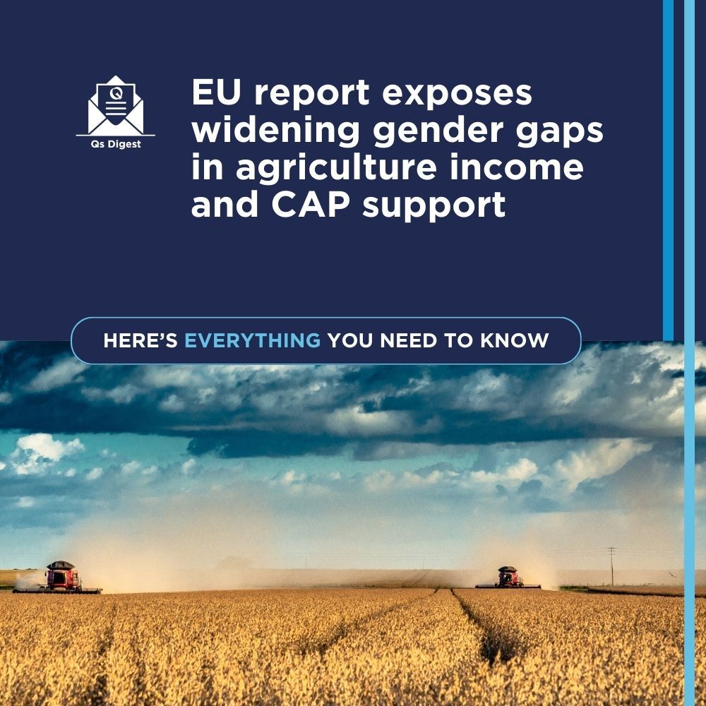 EU report exposes widening gender gaps in agriculture income and CAP support