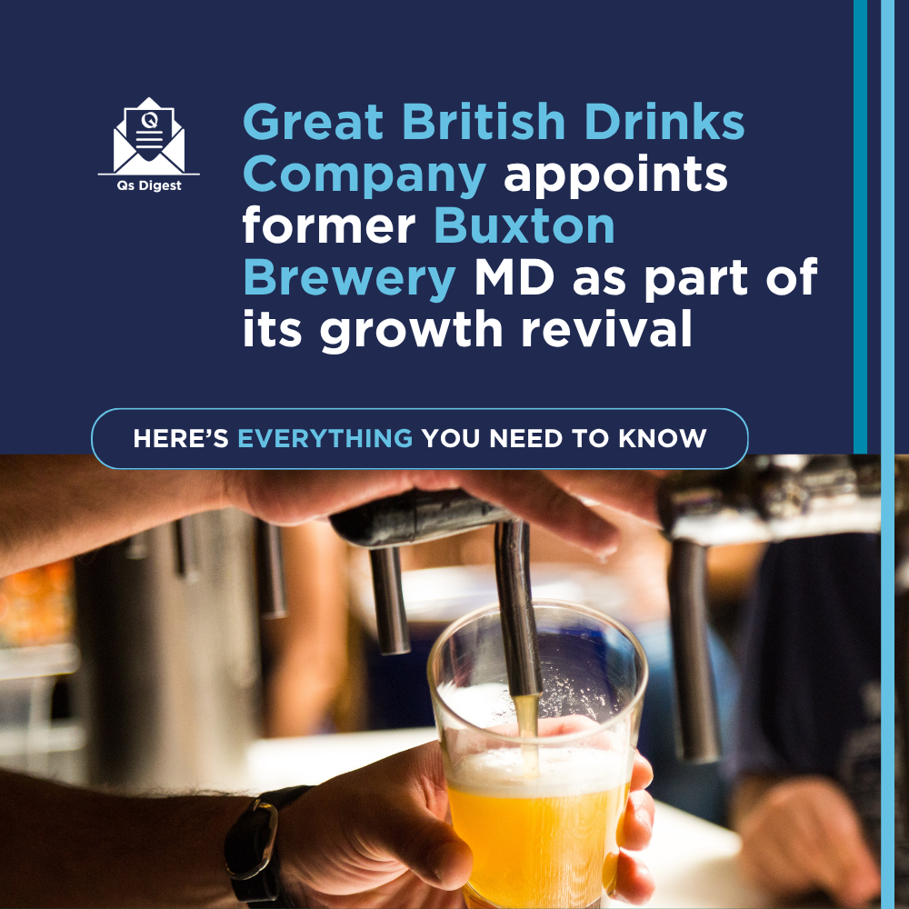 Great British Drinks Company appoints former Buxton Brewery MD as part of its growth revival