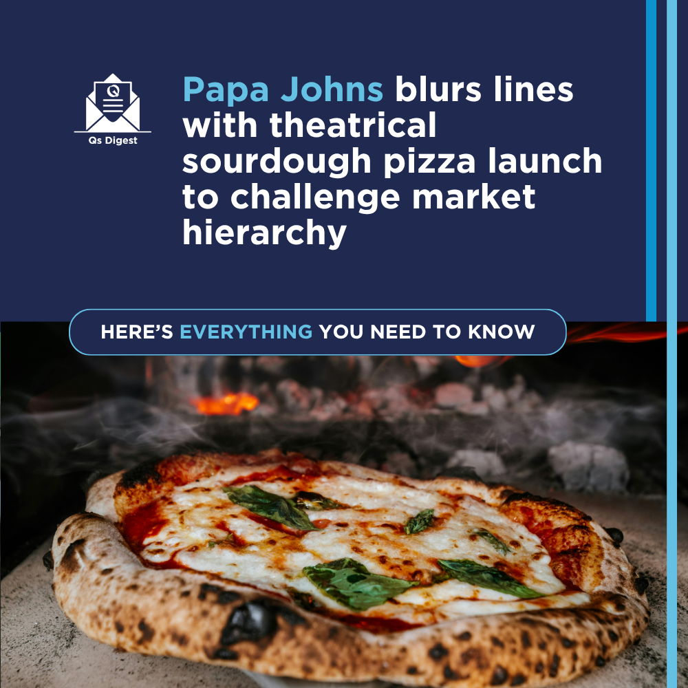 Papa Johns blurs lines with theatrical sourdough pizza launch to challenge market hierarchy