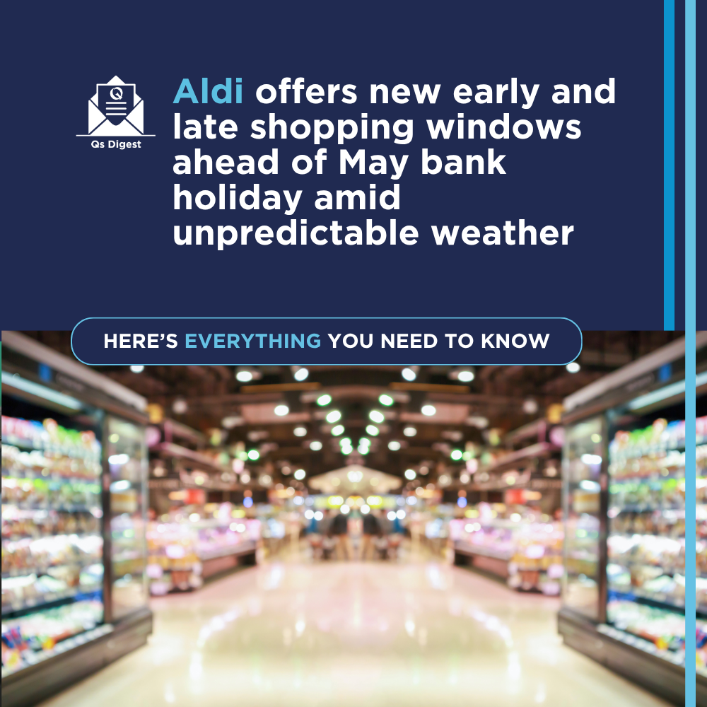 Aldi offers new early and late shopping windows ahead of May bank holiday amid unpredictable weather