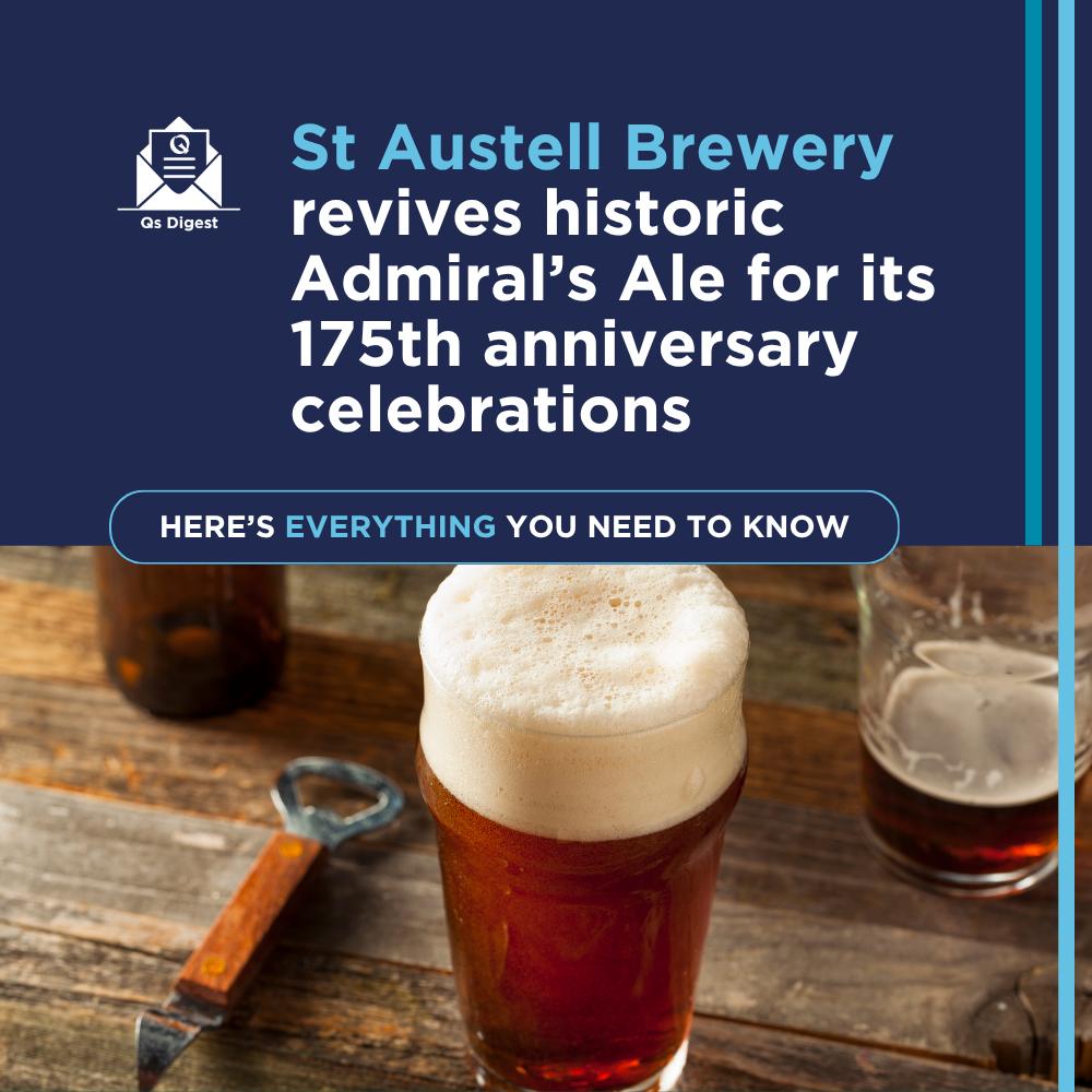 St Austell Brewery revives historic Admiral’s Ale for its 175th anniversary celebrations