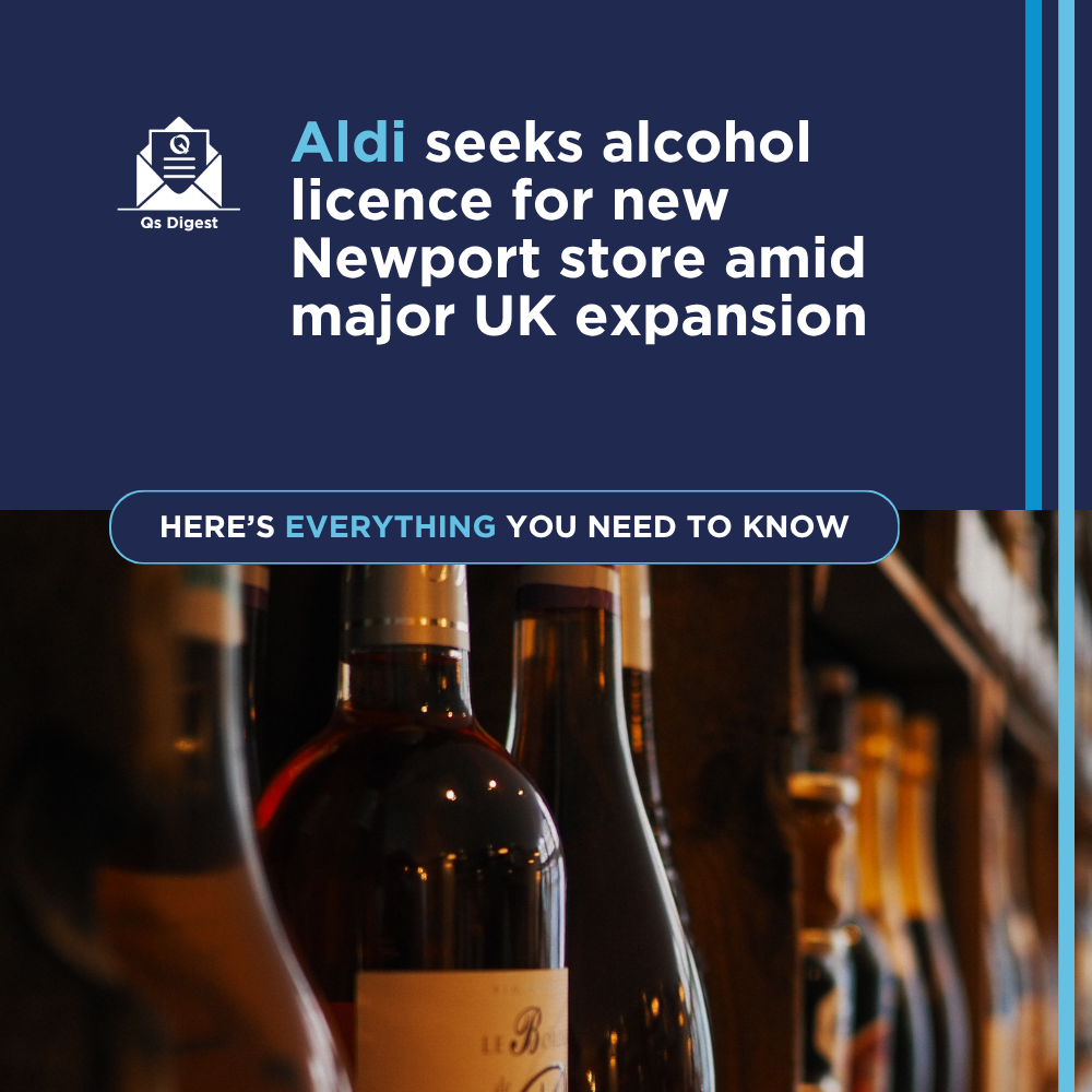 Aldi seeks alcohol licence for new Newport store amid major UK expansion