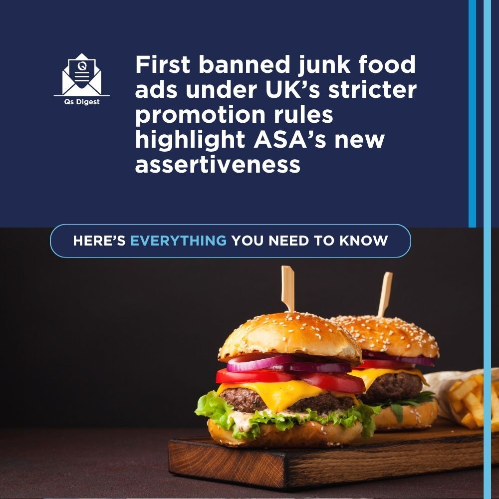 First banned junk food ads under UK’s stricter promotion rules highlight ASA’s new assertiveness