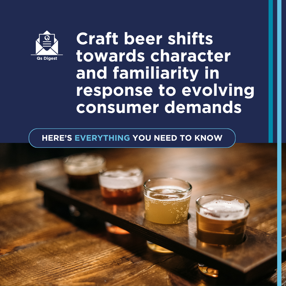 Craft beer shifts towards character and familiarity in response to evolving consumer demands
