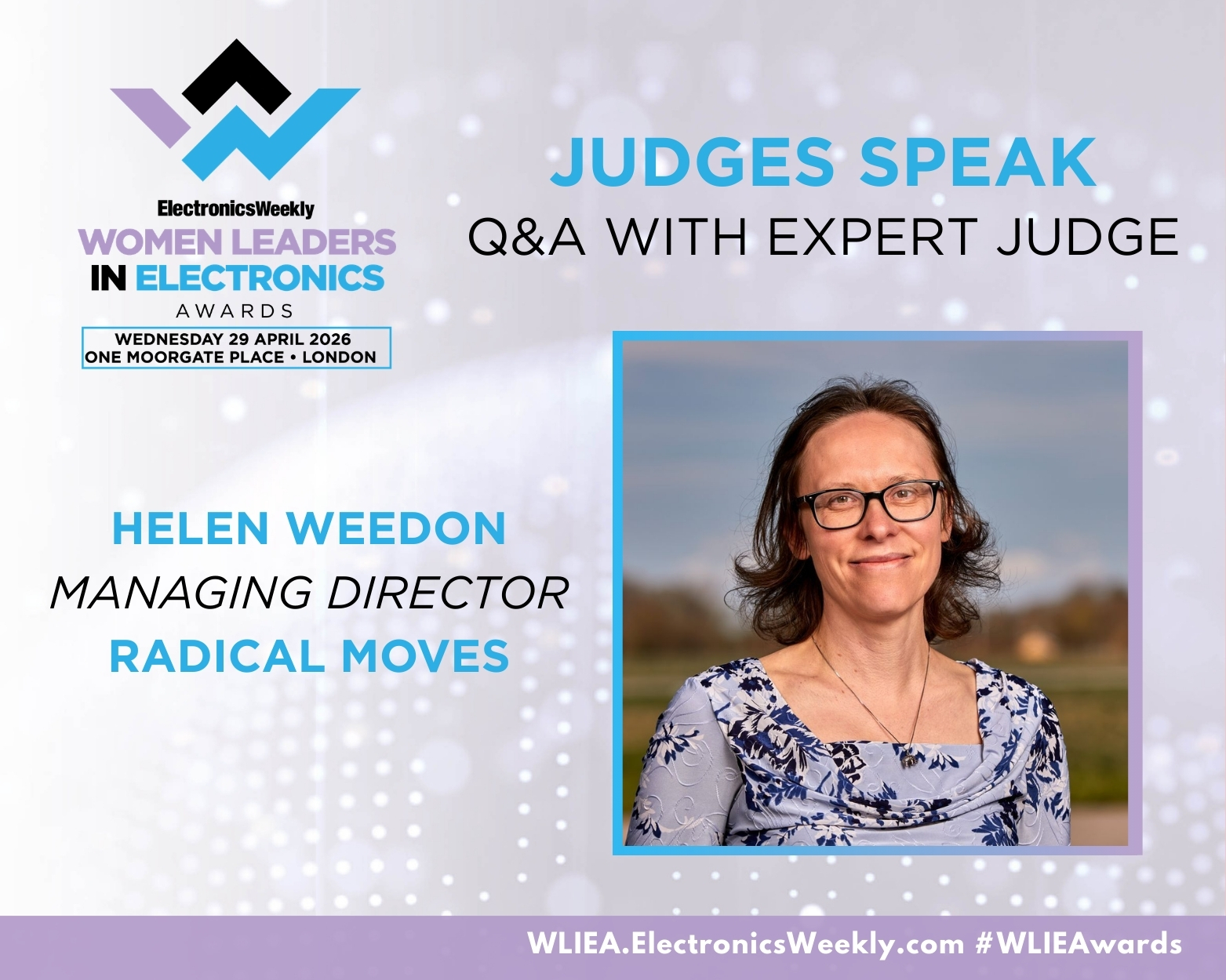 Q&A with Expert Judge: Helen Weedon, Managing Director, Radical Moves