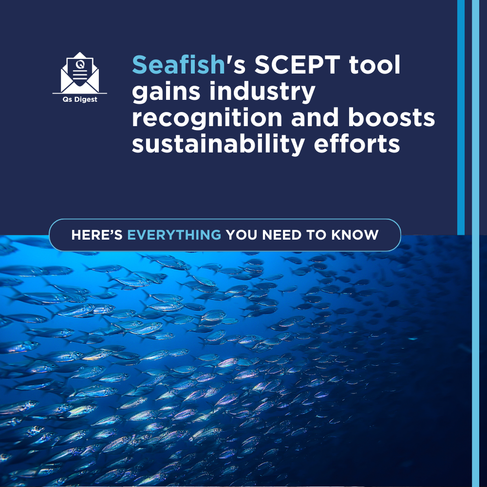 Seafish's SCEPT tool gains industry recognition and boosts UK seafood sustainability efforts