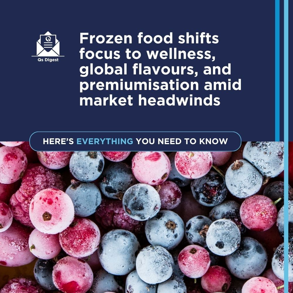 Frozen food shifts focus to wellness, global flavours, and premiumisation amid market headwinds