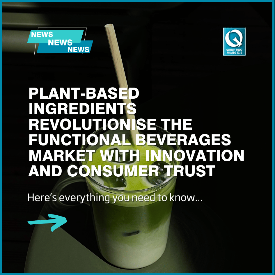 Plant-based ingredients revolutionise the functional beverages market with innovation and consumer trust