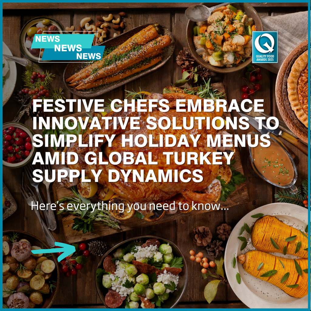 Festive chefs embrace innovative solutions to simplify holiday menus amid global turkey supply dynamics