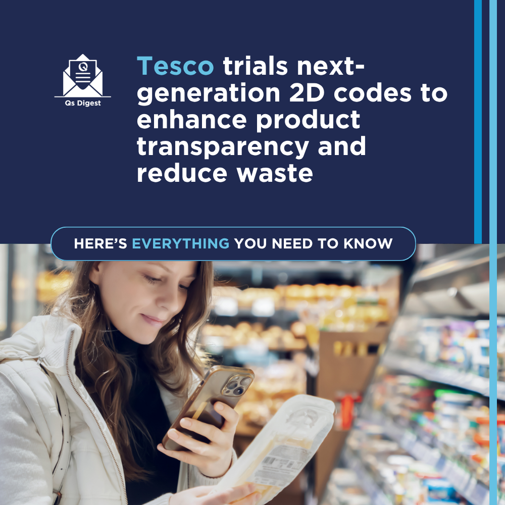 Tesco trials next-generation 2D codes to enhance product transparency and reduce waste