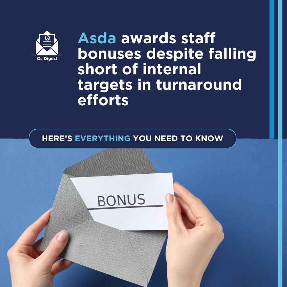Asda awards staff bonuses despite falling short of internal targets in turnaround efforts
