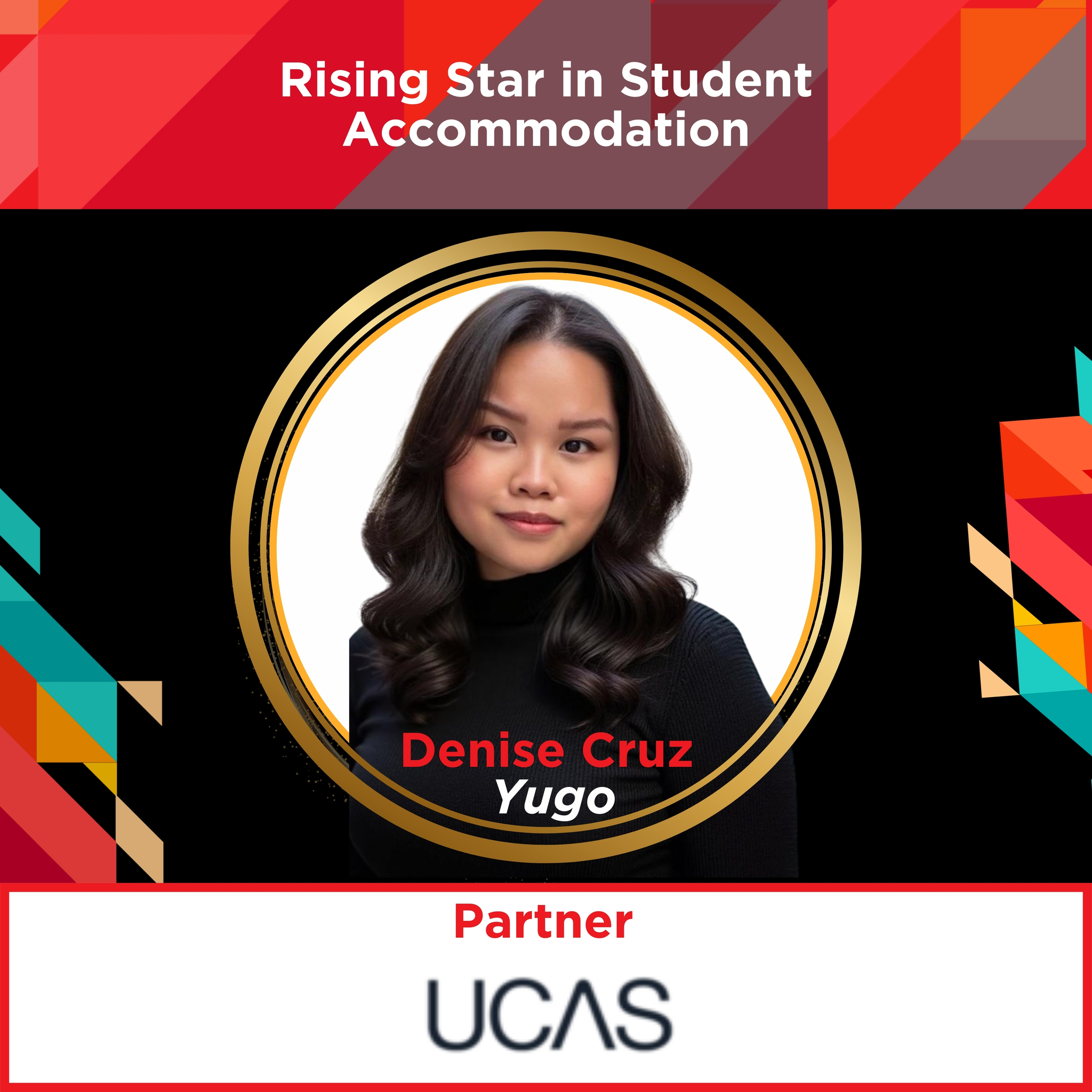 Winner: Denise Cruz, Yugo