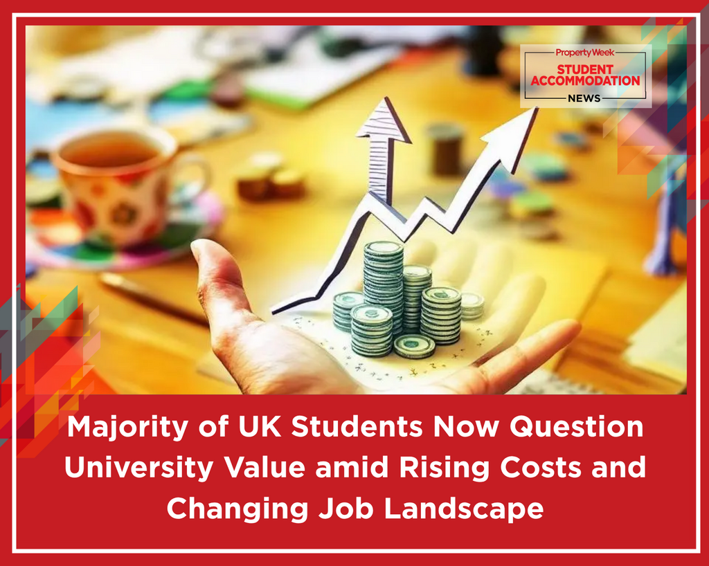 Majority of UK Students Now Question University Value amid Rising Costs and Changing Job Landscape