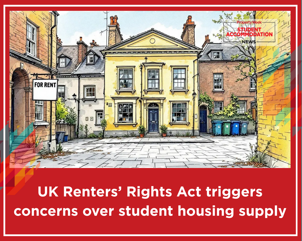 UK Renters’ Rights Act triggers concerns over student housing supply