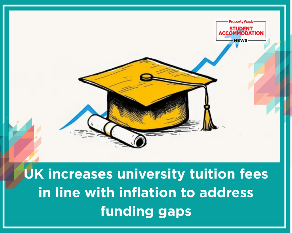 UK increases university tuition fees in line with inflation to address funding gaps