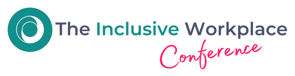 The Inclusive Workplace Conference