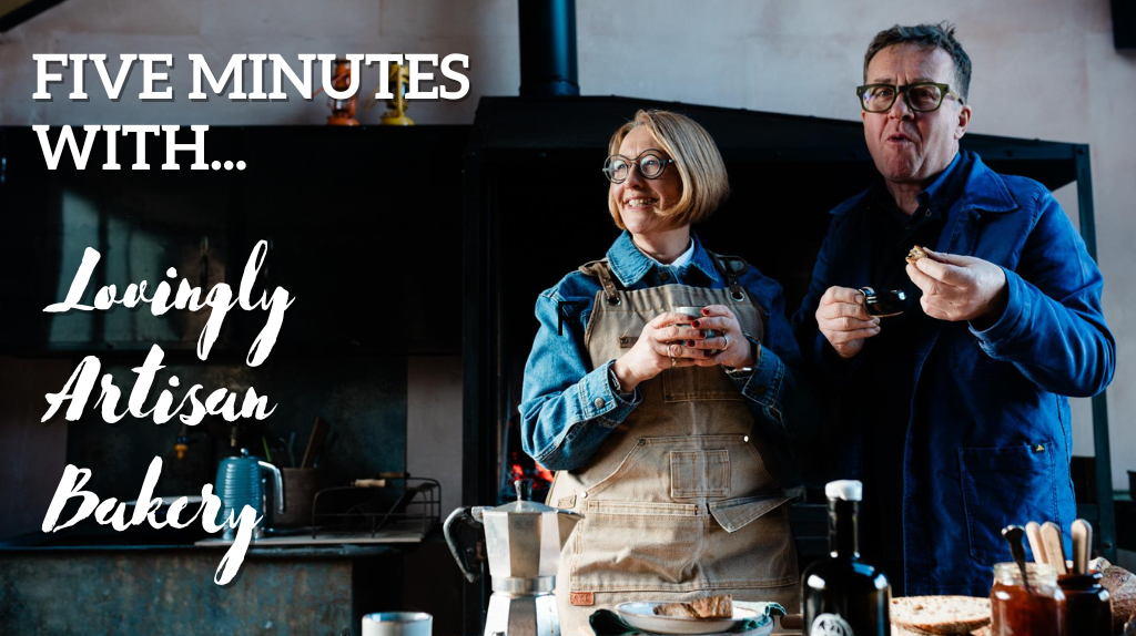 5 Minutes with…Lovingly Artisan Bakery