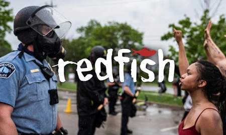 redfish global protest coverage