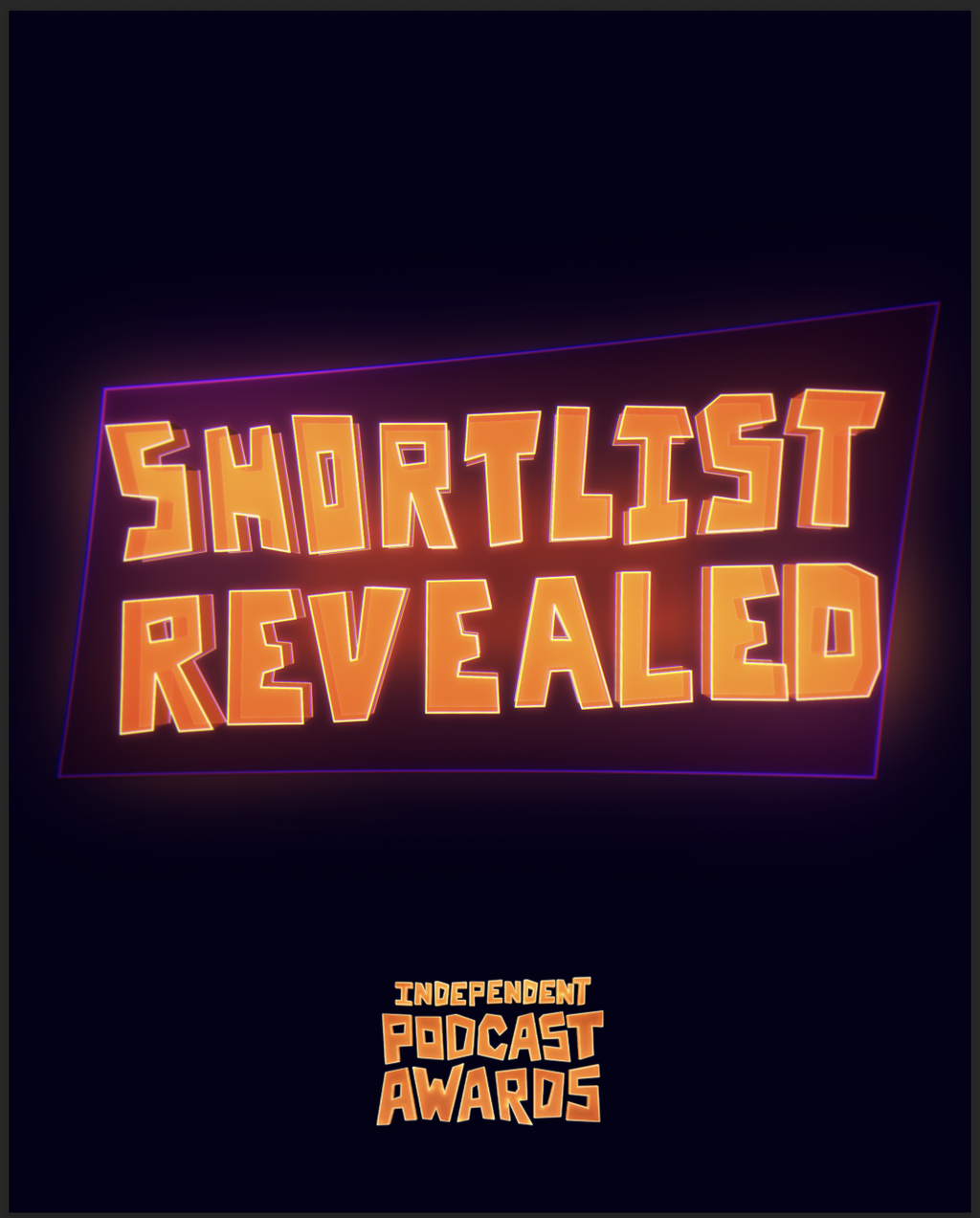 The Shortlist For The Independent Podcast Awards 2026 Has Been Revealed