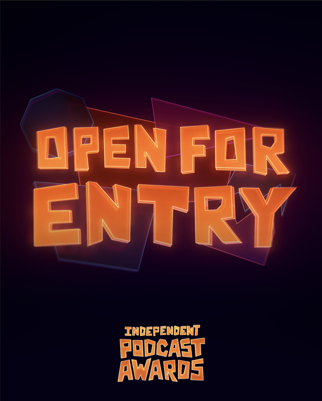 The Independent Podcast Awards 2026 Are Open For Entry!