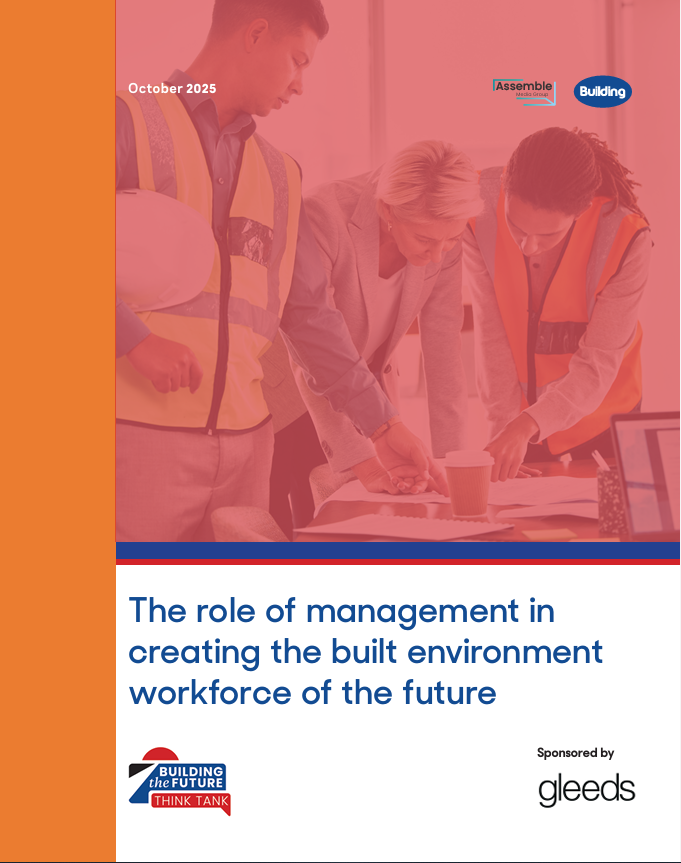 Building the Future Think Tank: The role of management in creating the built environment workforce of the future